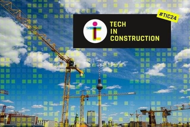 Tech in Construction 2024 